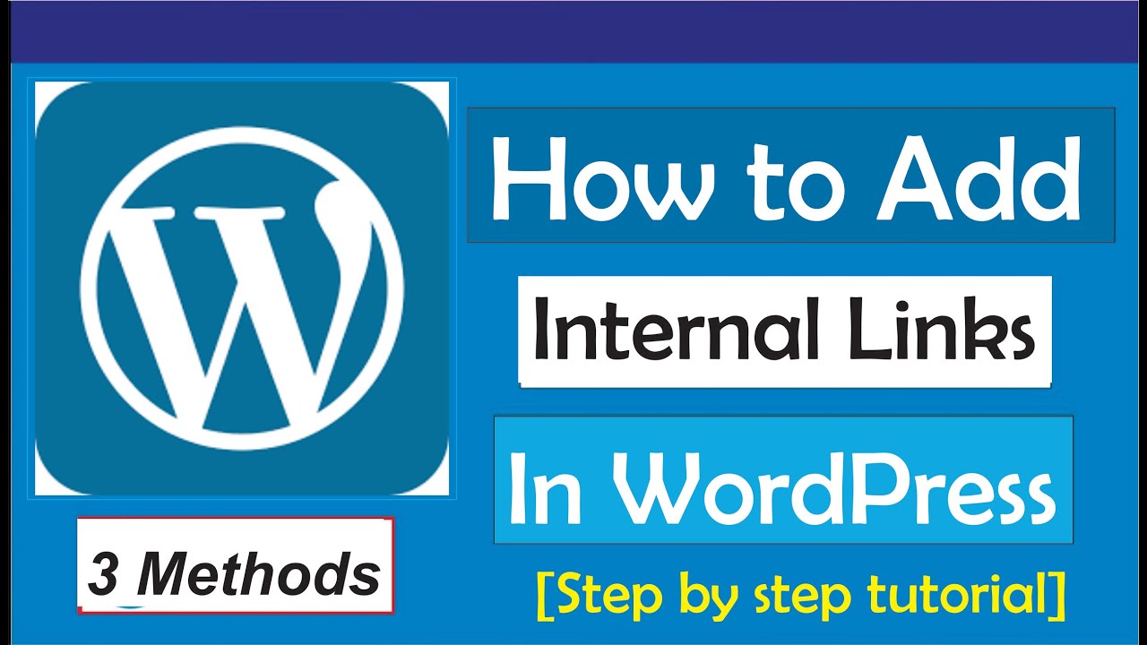 How To Add Internal Links In WordPress