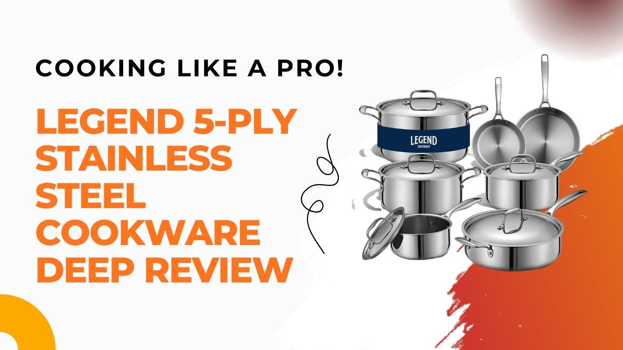 LEGEND 5-Ply Cookware Set Review &mdash; Premium Power for Every Kitchen!