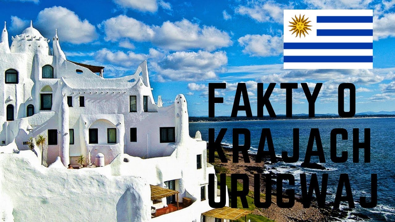 Fakty o krajach - Urugwaj 58