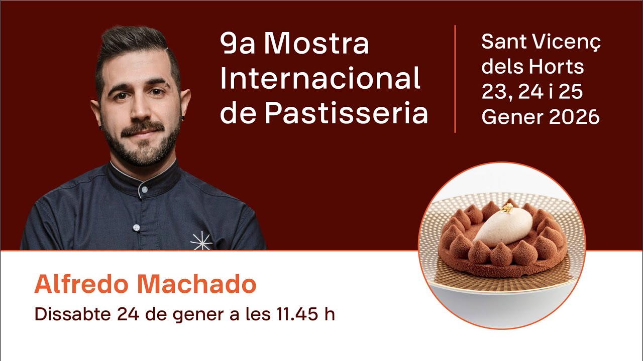 Recepta Alfredo Machado, 9a Mostra Internacional de Pastisseria