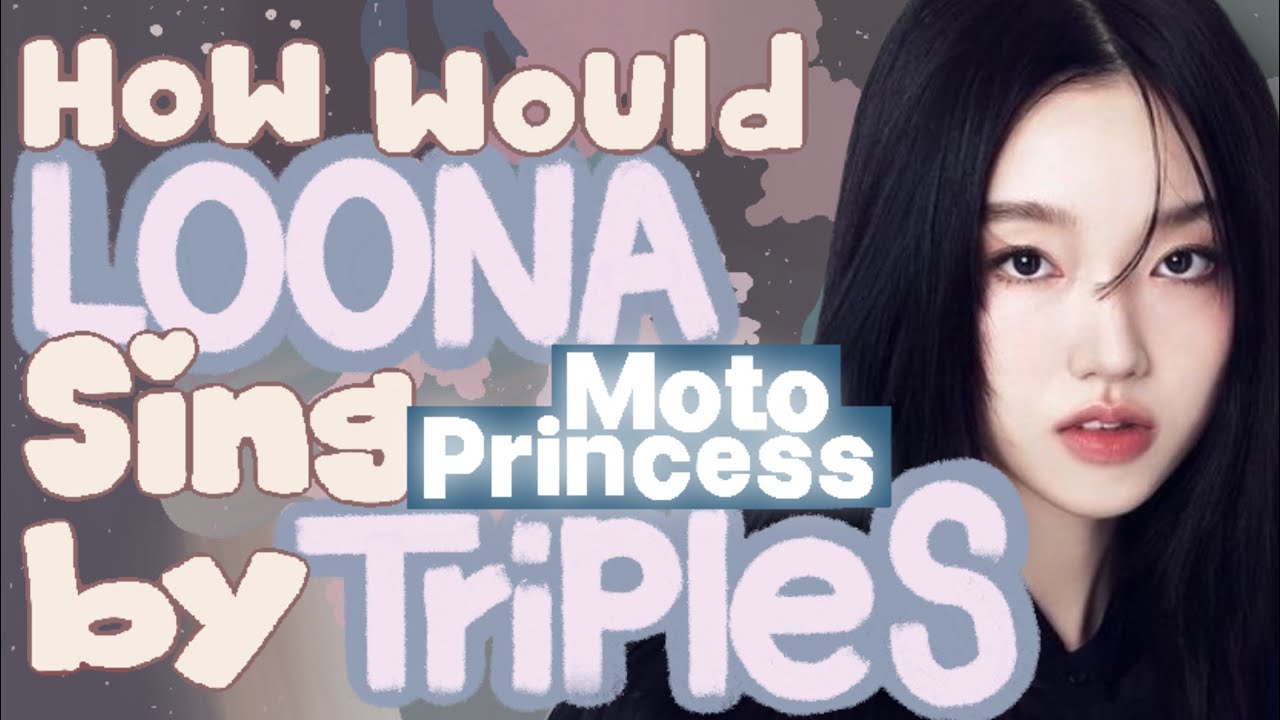 How would LOONA sing 