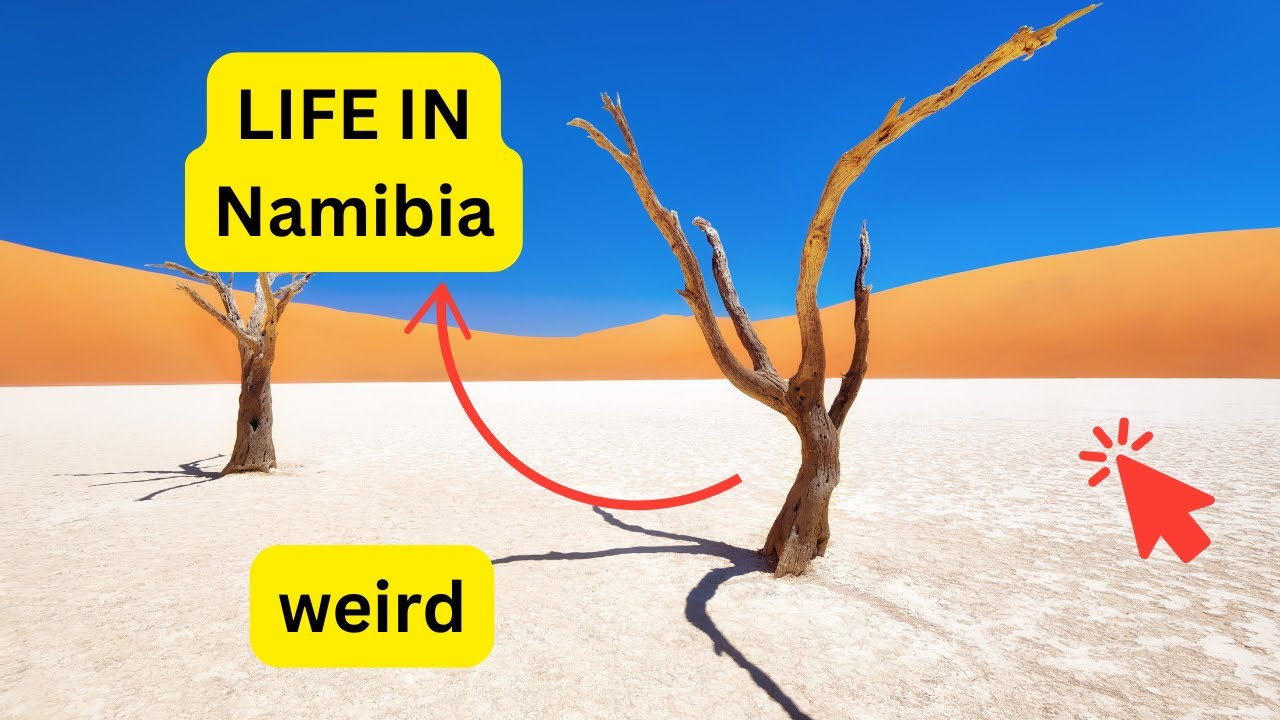 This Is Life In Namibia: Explore the Mysterious Culture, Stunning Nature, and Unique Traditions