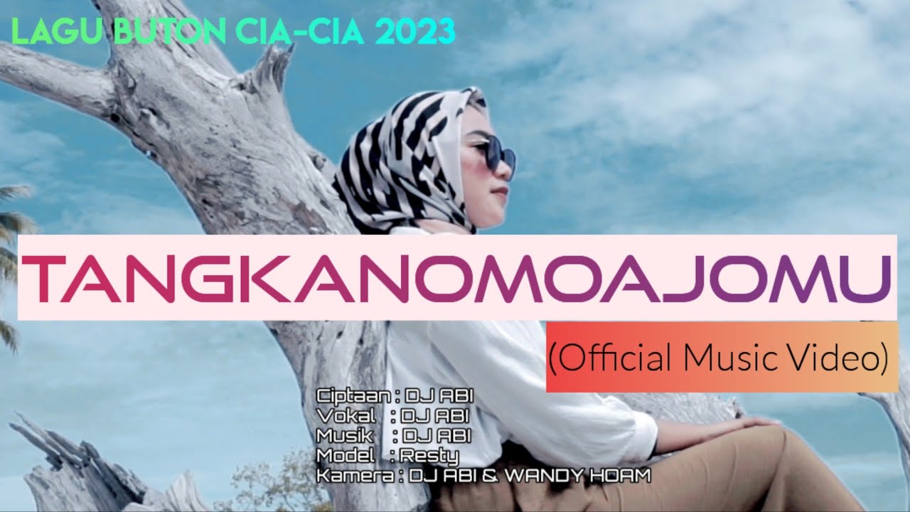 DJ ABI - TANGKANO MOAJOMU (Official Music Video) Lagu Buton CIA-CIA TERBARU