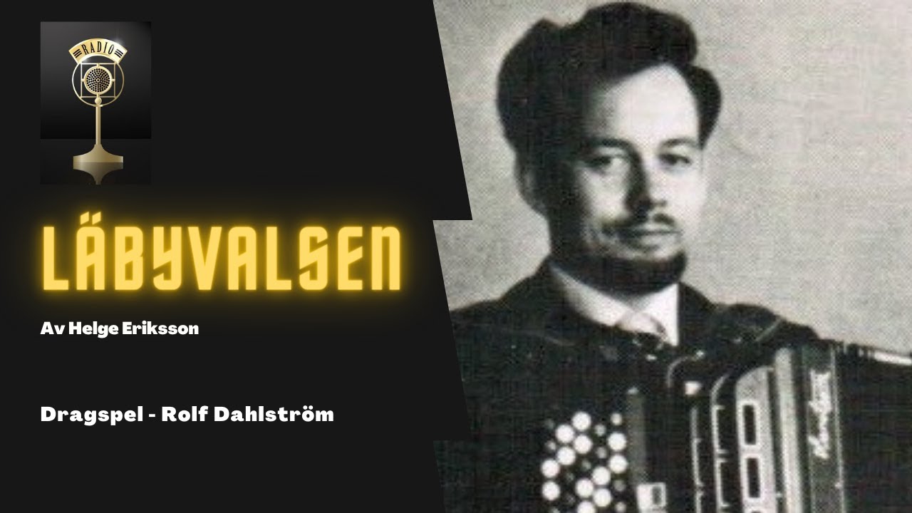 Dragspel - Läbyvalsen - Rolf Dahlström