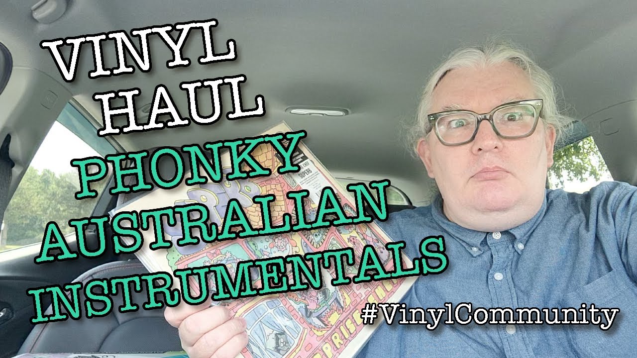 VINYL HAUL: AUSTRALIAN GOODNESS