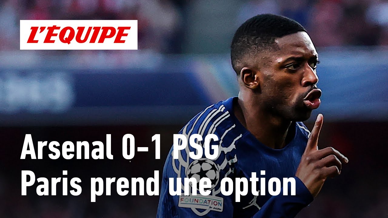 Arsenal 0-1 PSG : La victoire parfaite pour Paris ? Le débrief du match