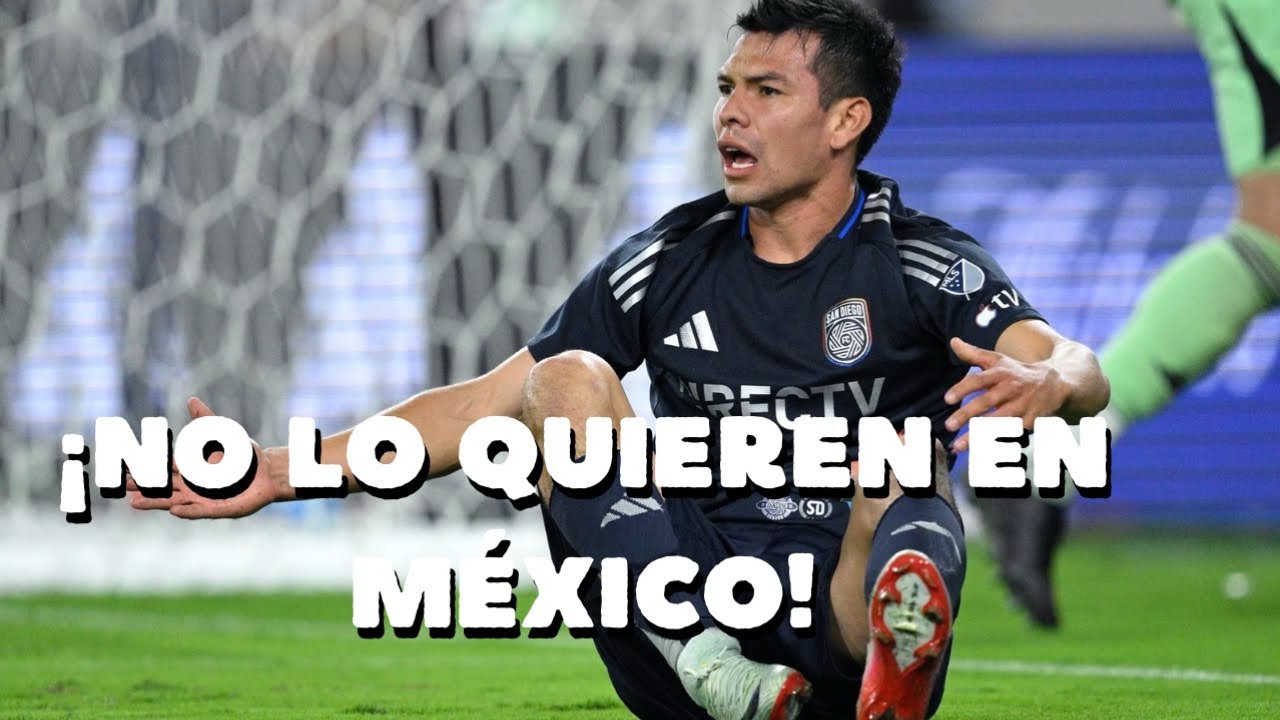 POR ESTA RAZÓN HIRVING CHUCKY LOZANO sería RECHAZADO para LLEGAR a la LIGA MX