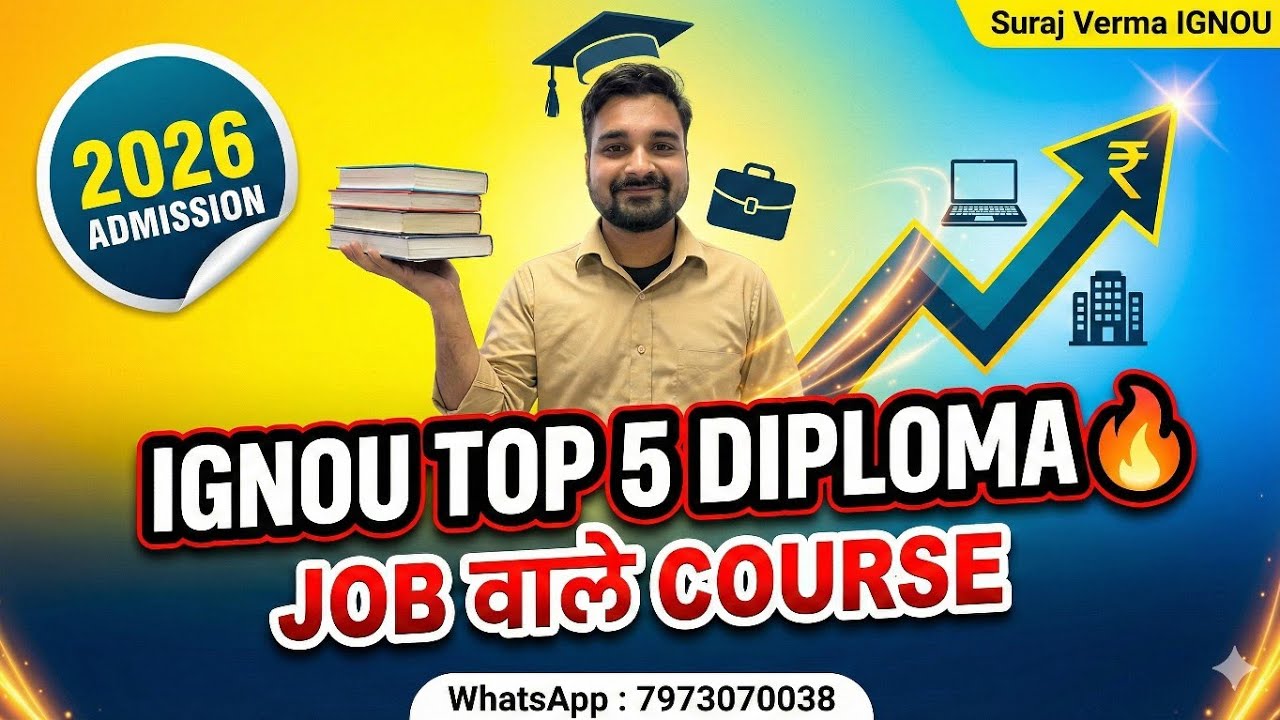 Which Diploma to do from IGNOU? | Top 5 Job Oriented Courses 2026