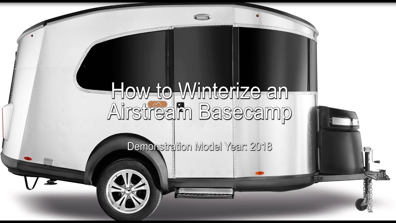 Airstream - How to Winterize an Airstream Basecamp (2018)