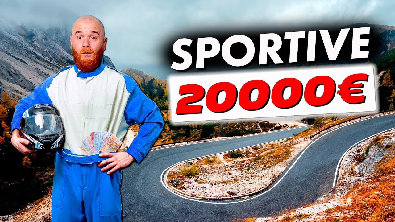Trouver la SPORTIVE parfaite avec 20000€ ?!