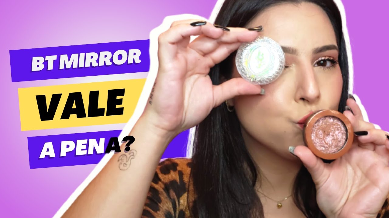 COMPAREI OS DOIS BT MIRROR | CRIS CORREIA