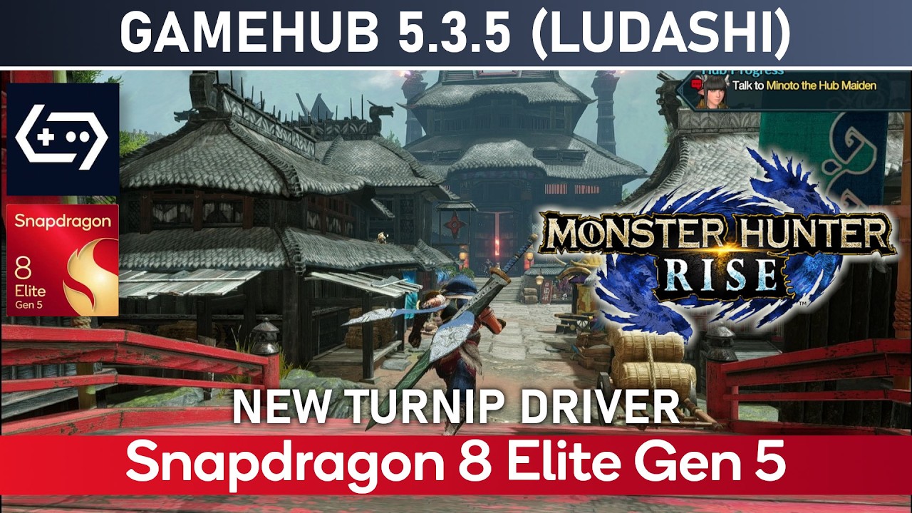 MONSTER HUNTER RISE ~ Snapdragon 8 Elite Gen 5 GAMEHUB LUDASHI | New Turnip Driver