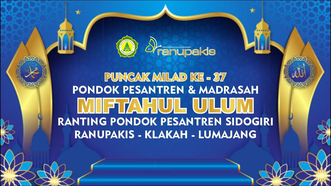 Live | Pembagian Hadiah Milad ke 38  & Haflatul Ikhtibar Pondok Pesantren  Ranupakis | Lumajang