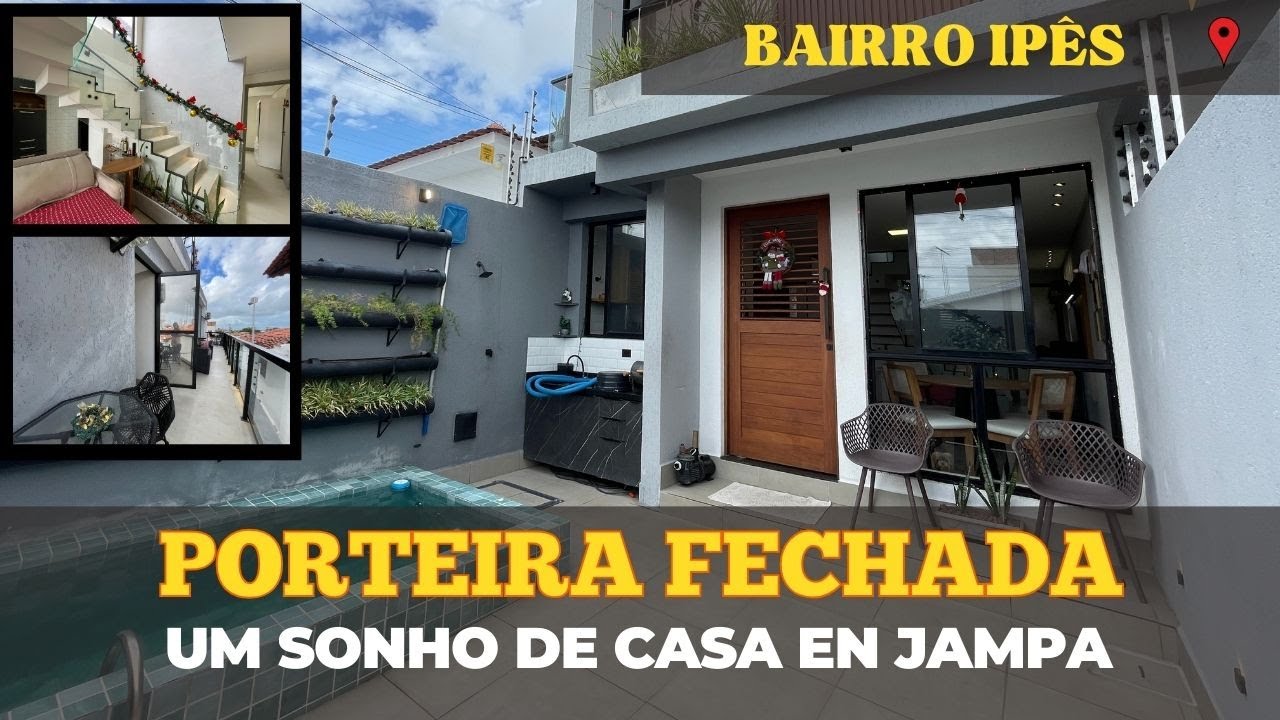 CASA PORTEIRA FECHADA - Um sonho em João Pessoa