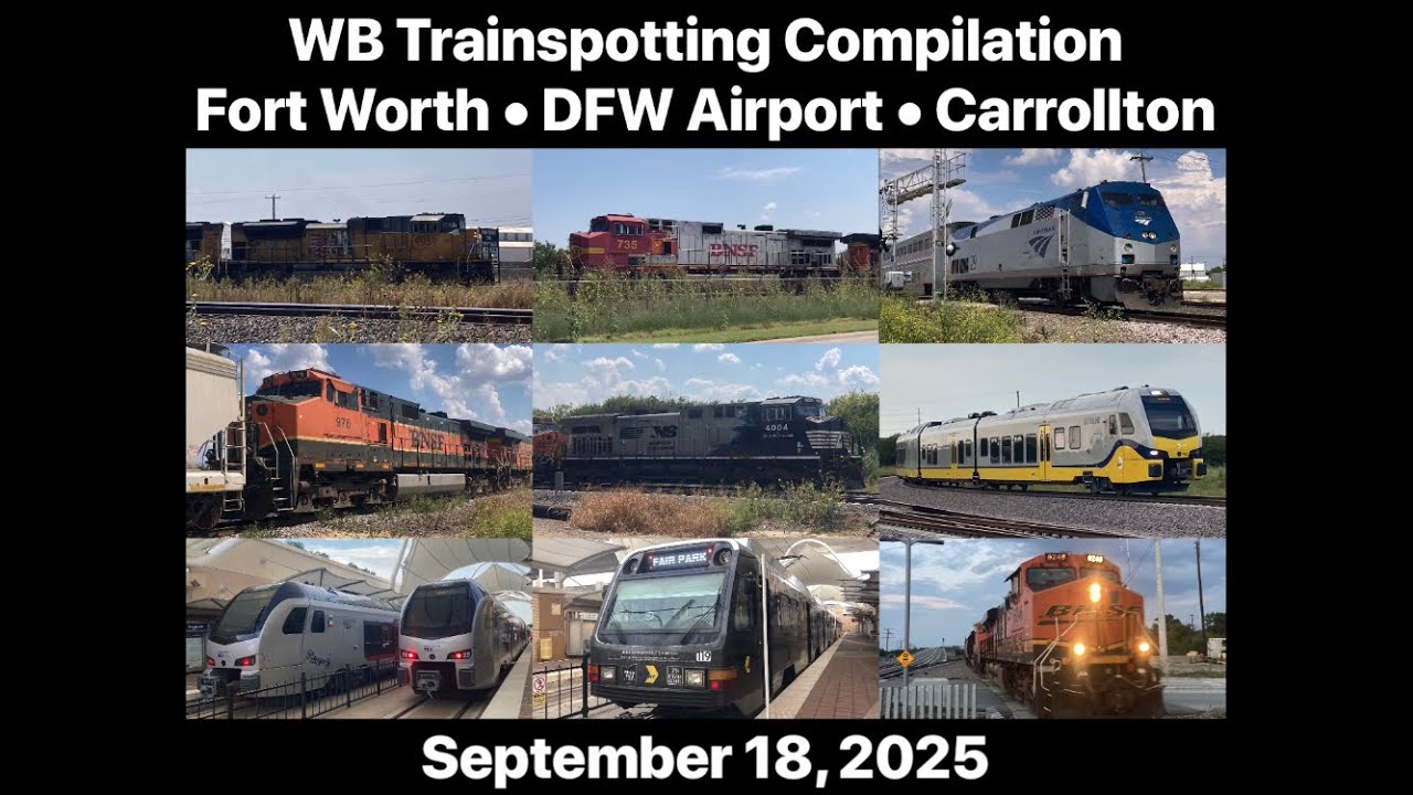 WB Trainspotting Compilation - Fort Worth • DFW Airport • Carrollton • TX (September 18, 2025)