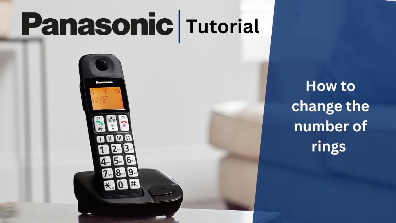 How to change the number of rings on your Panasonic home phone
