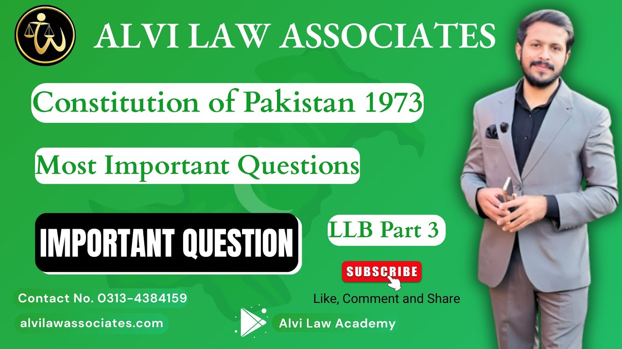 LLB Part 3 Constitution Exam 2025 | Most Important Questions | Alvi Law Associates
