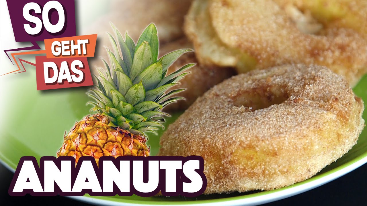 DONUTS aus Ananas machen!?