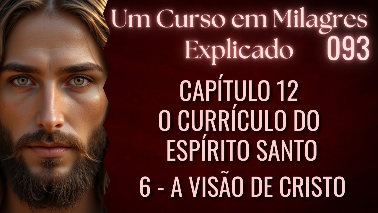 Como Ver Além Das Aparências | A Visão De Cristo |
