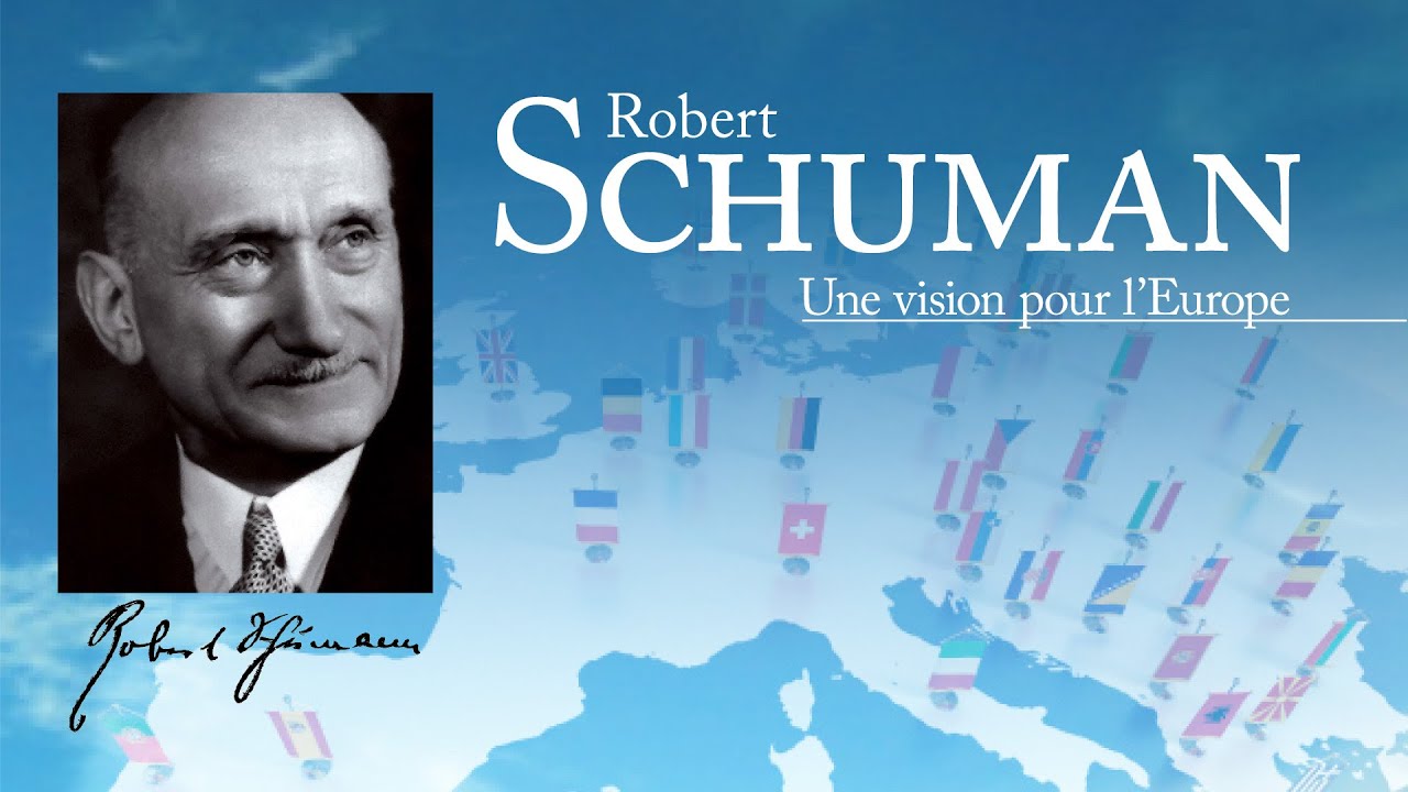 Schuman, wizja Europy