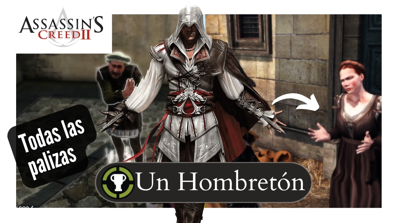 Logro - Un hombretón | Assassins Creed 2 | Palizas | Guía