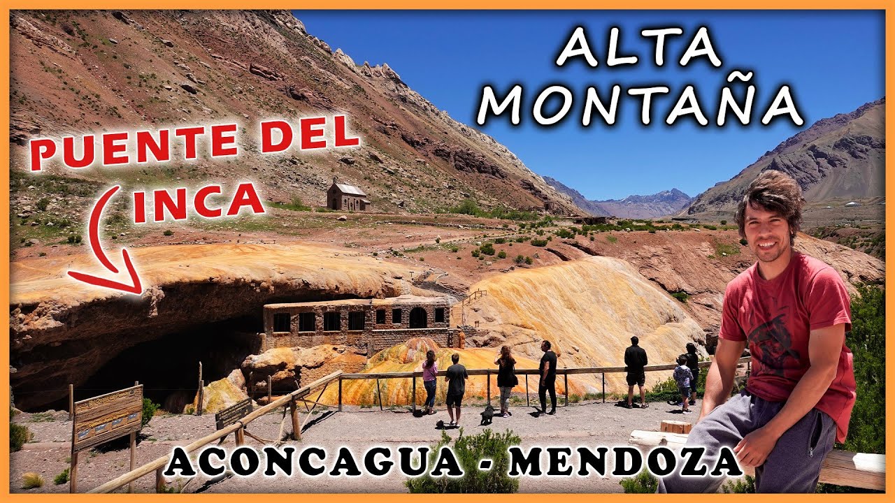 En el MEDIO de la CORDILLERA 🏞️ Excursión Alta Montaña - Puente del Inca - Aconcagua - Mendoza