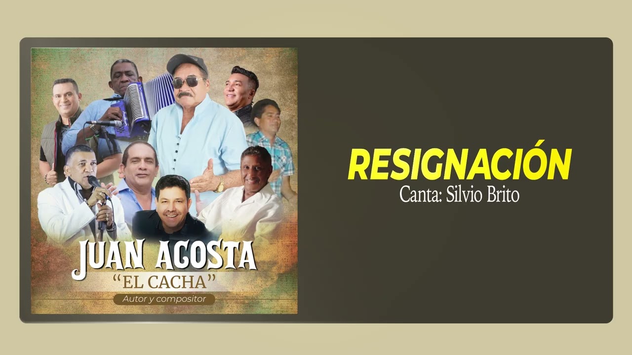 Resignación – Canta: Silvio Brito – Autor: Juan Cacha Acosta