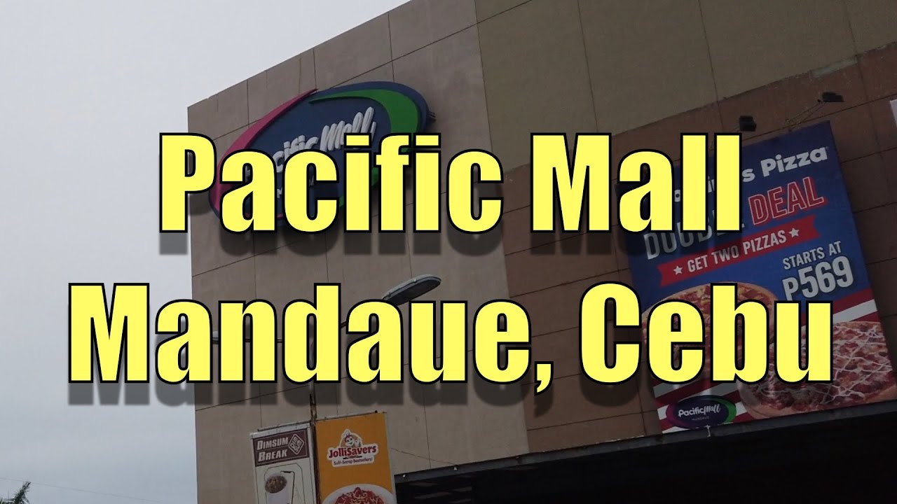 Pacific Mall, Мандауэ, Себу 4K