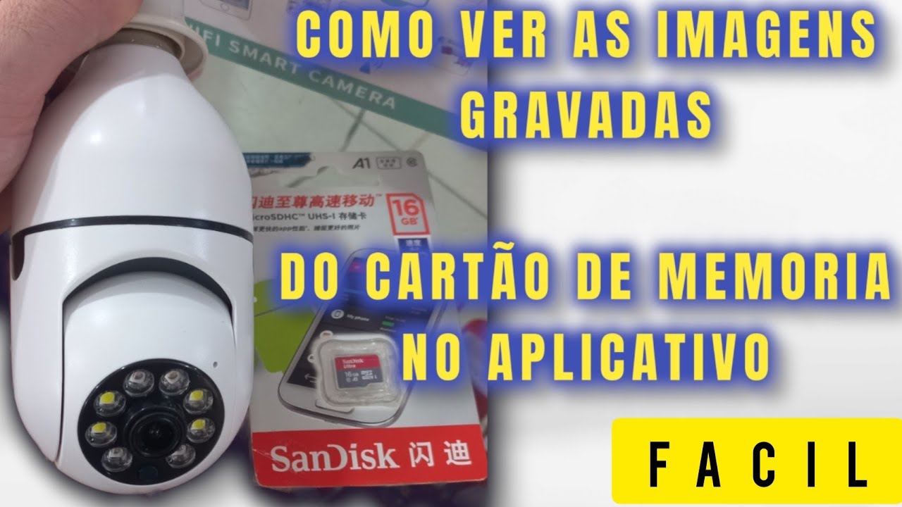 Como ver as Imagens gravada no CARTÃO DE MEMORIA da câmera Wi-Fi,  sem tirar o cartão da Câmera.