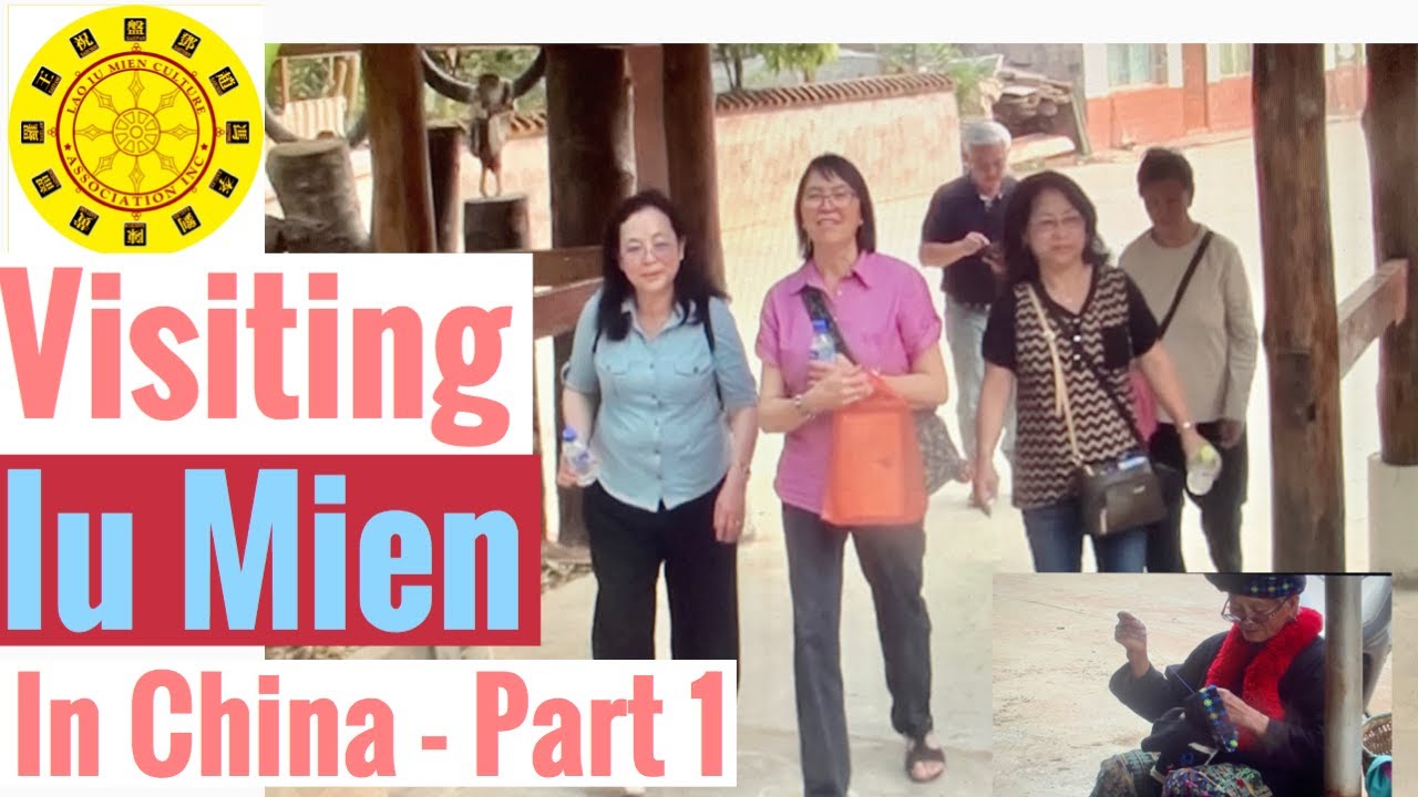 Iu Mien - Kouichoy and Chaylium's 2017 Oversea Trip to Yunnan Province, China Part 1