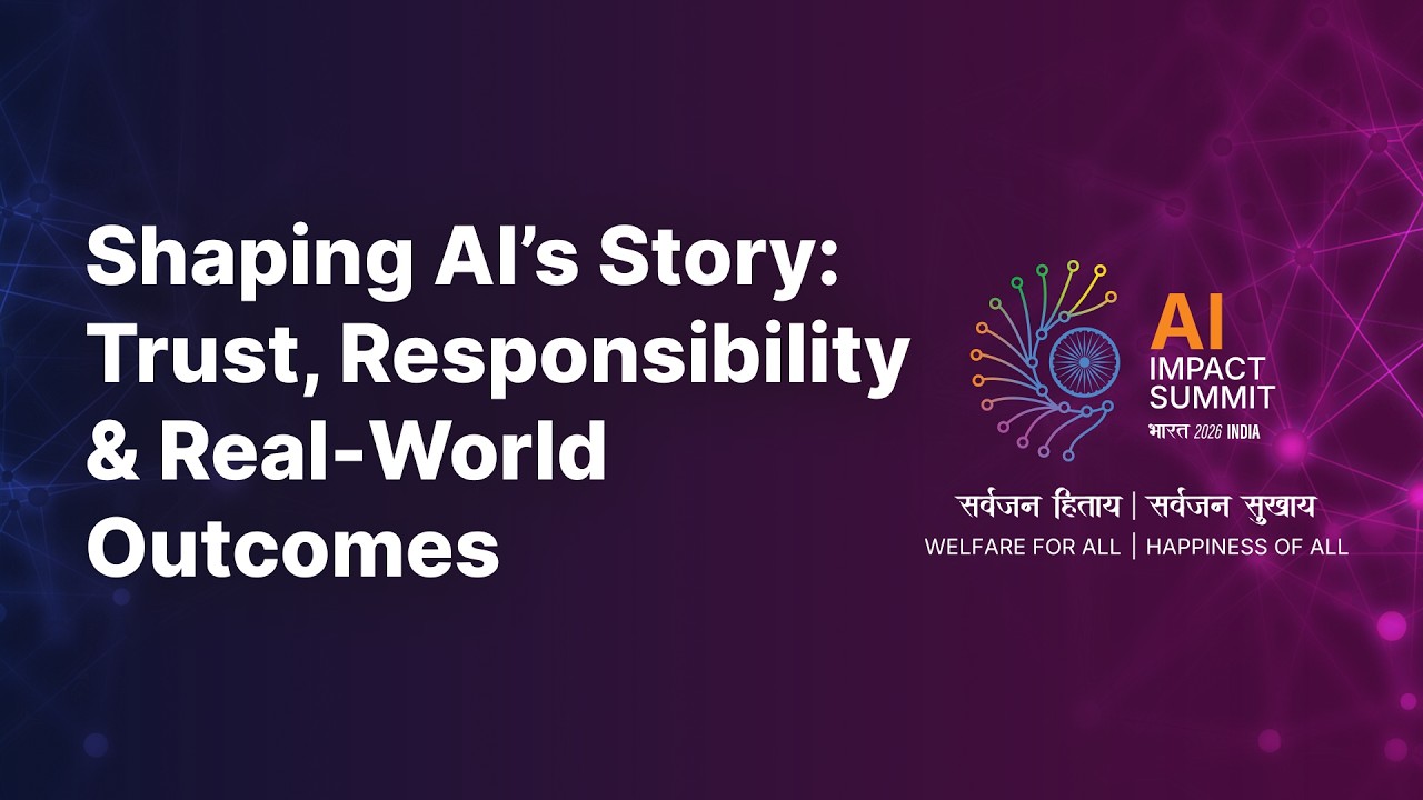 Shaping AI’s Story: Trust, Responsibility & Real-World Outcomes
