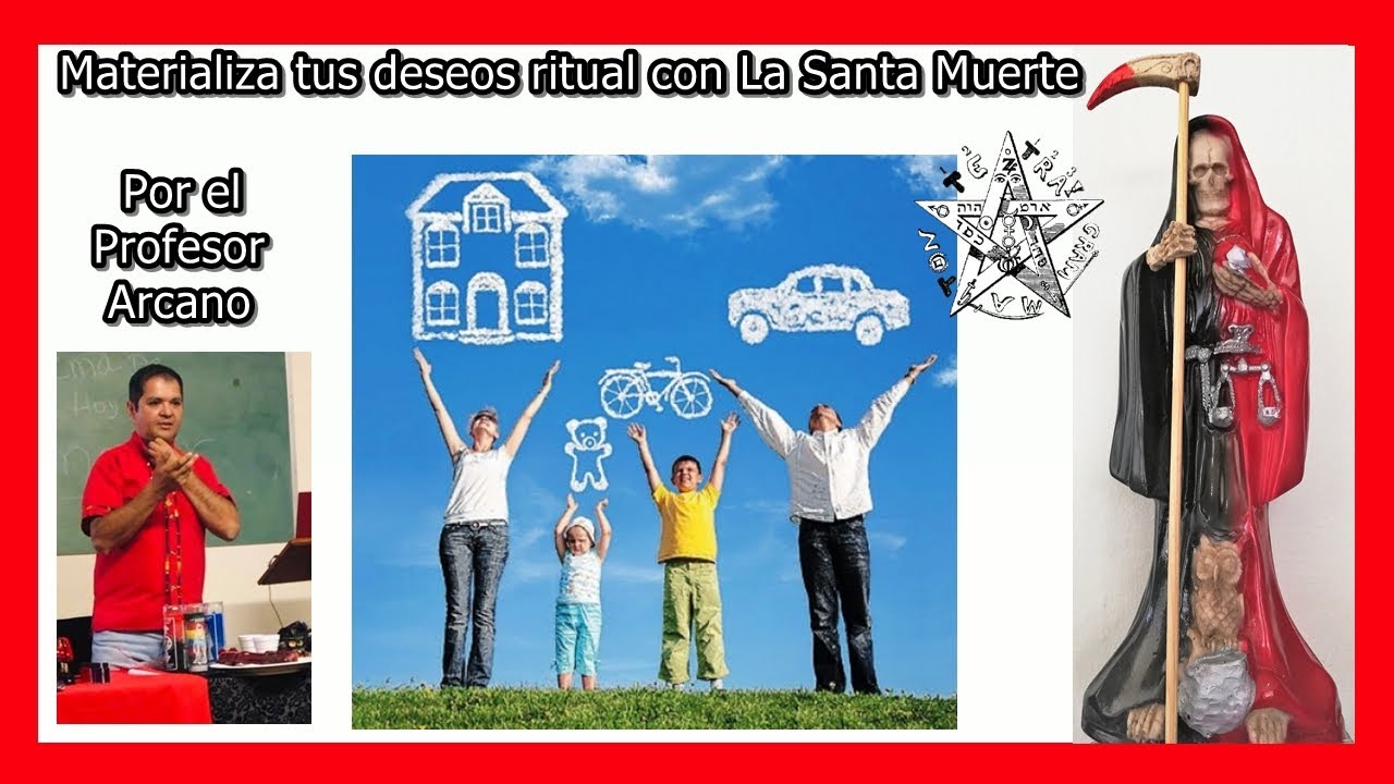 💀❤️💫 RITUAL con la SANTA MUERTE  Materializa lo que deseas  🏠🚗🔑