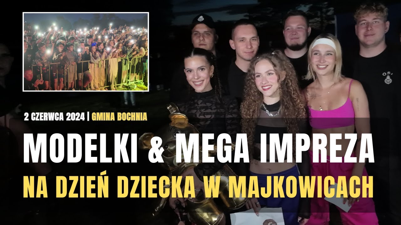 Zespół MODELKI i mega impreza na Dzień Dziecka w Majkowicach [02.06.2024]