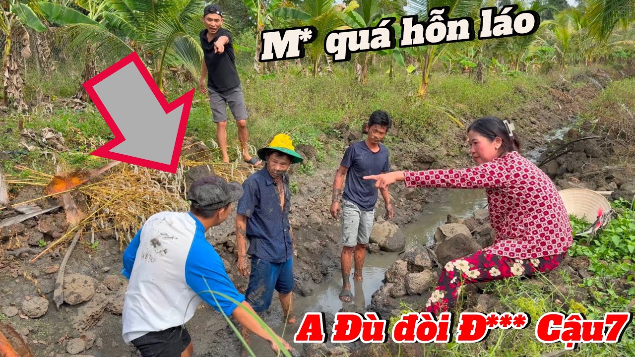 A Đù lộ bản chất xấu ,Sai lầm khi cứu A Đù -A Đù đòi bật lại Cậu 7 ,Không coi Cậu 7 ra gì
