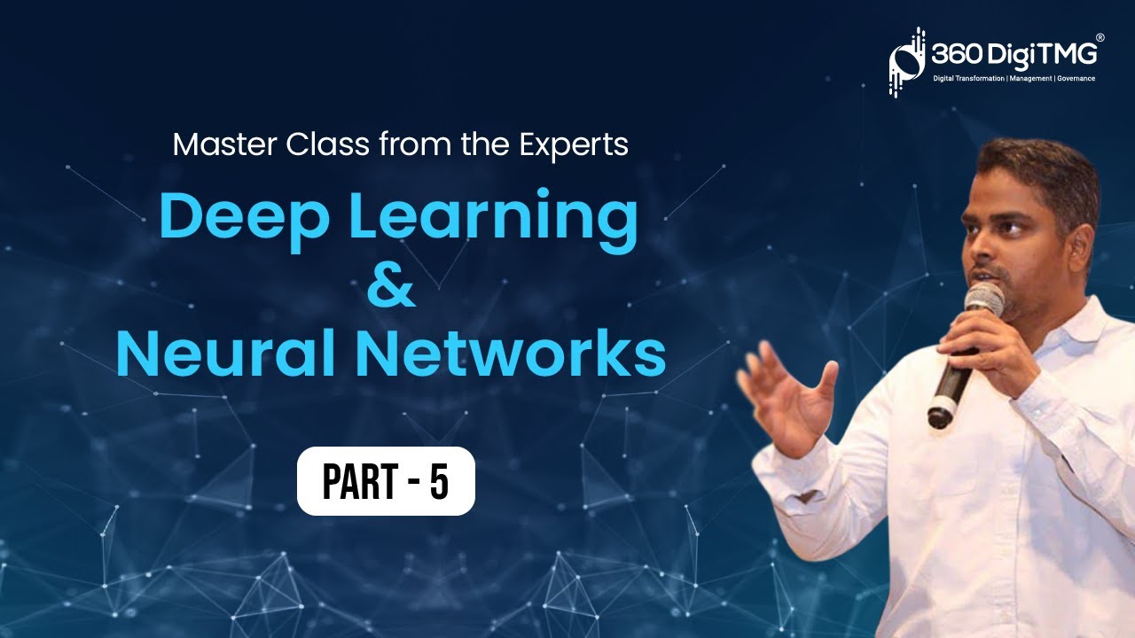 Neural Network | Part 5 | 360DigiTMG