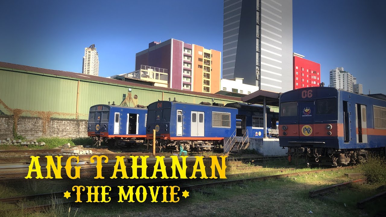 PNR YARD TOUR!! (ANG TAHANAN:THE MOVIE)