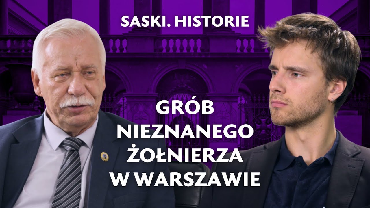 Saski. Historie: Grób Nieznanego Żołnierza w Warszawie