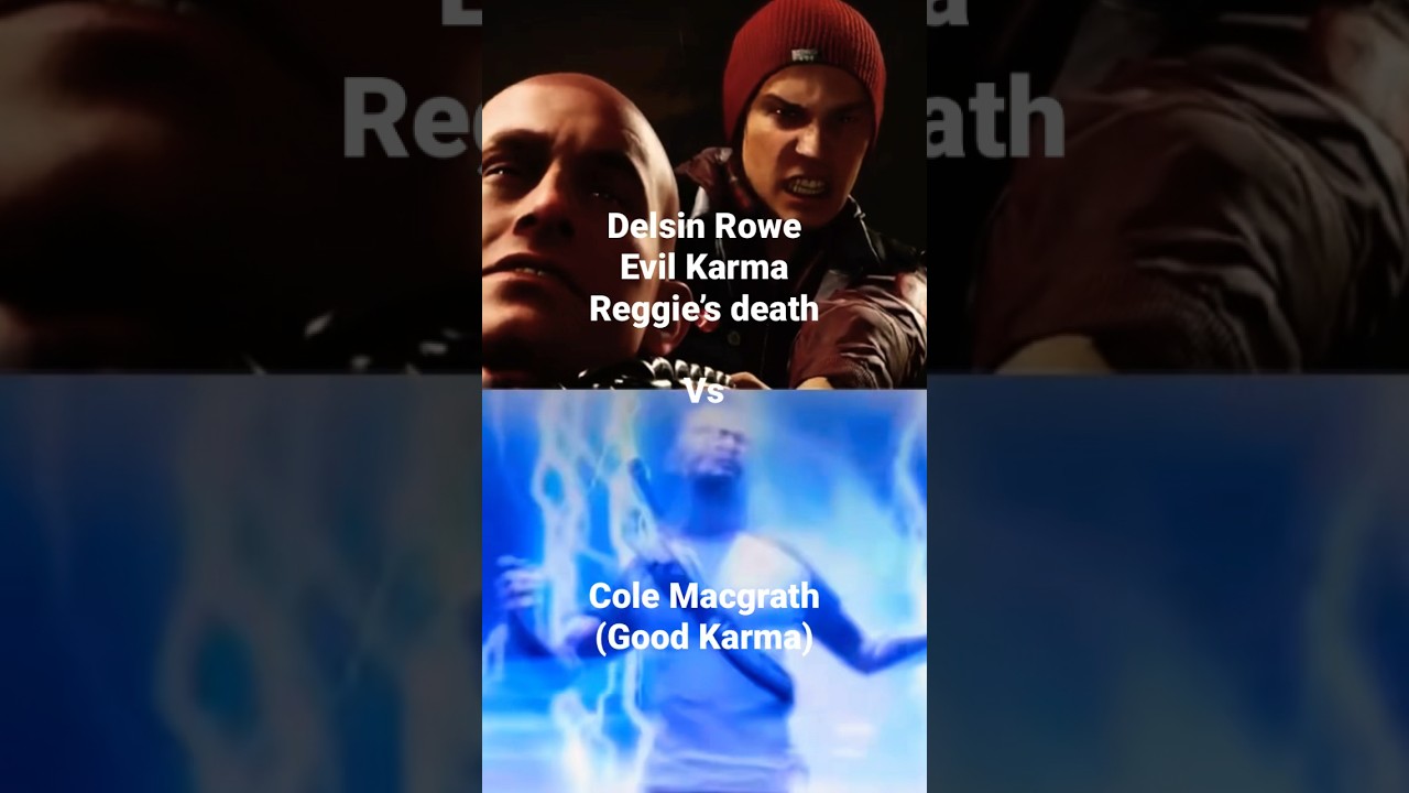 Delsin Rowe (Evil Karma after Reggie&rsquo;s death) vs Cole Macgrath (Good Karma) #infamous