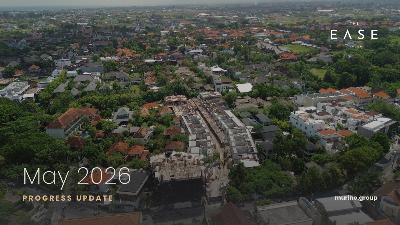 The Ease Canggu &ndash; May 2026 Construction Update