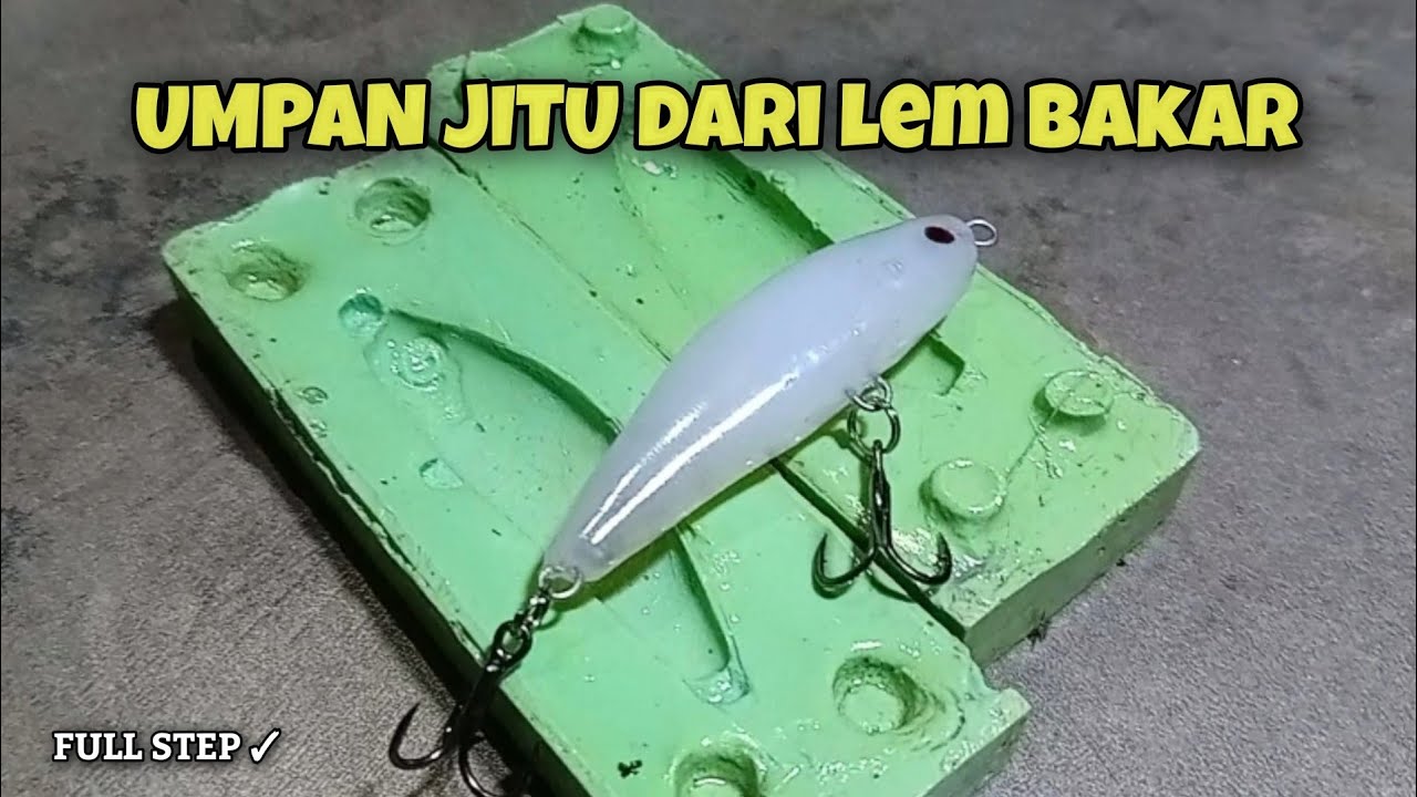 Cara Membuat Lure Dari Lem Bakar || Umpan Casting Dari Glue Stick | Lure Glue Stick