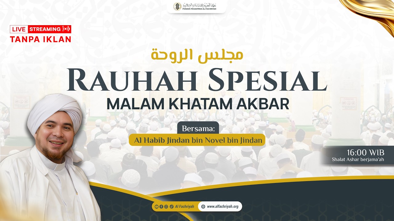 🔴LIVE RAUHAH SPESIAL Bersama Habib Jindan bin Novel bin Jindan | Kamis, 05 Maret 2026