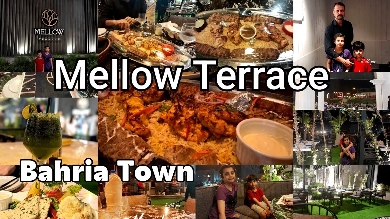 Mellow Terrace New Restaurant in Bahria Town Karachi | Great Ambience Nice Place in Bahria |