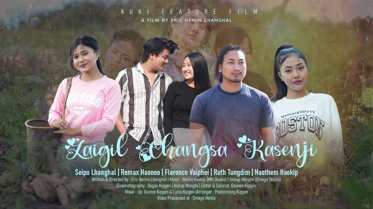 Laigil Changsa Kasenji ||Kuki Feature Film | Full Movie