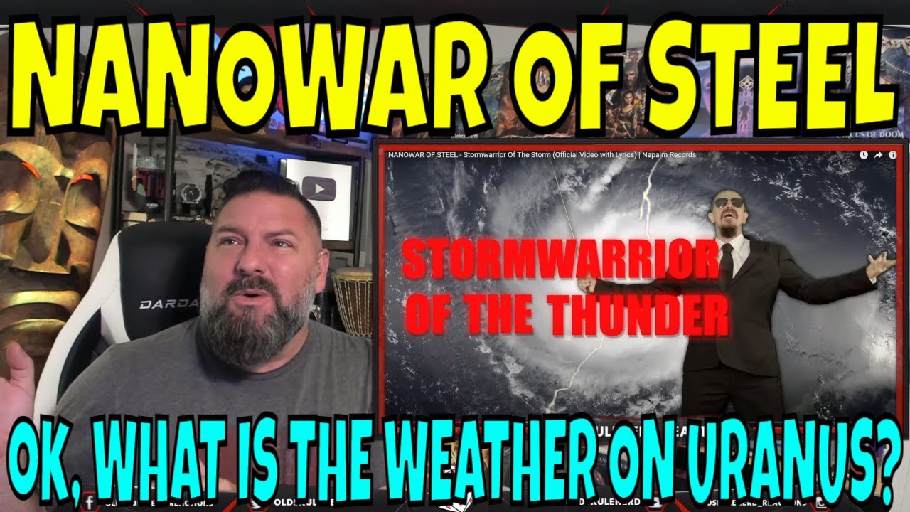 NANOWAR OF STEEL - Stormwarrior Of The Storm | OLDSKULENERD REACTION |