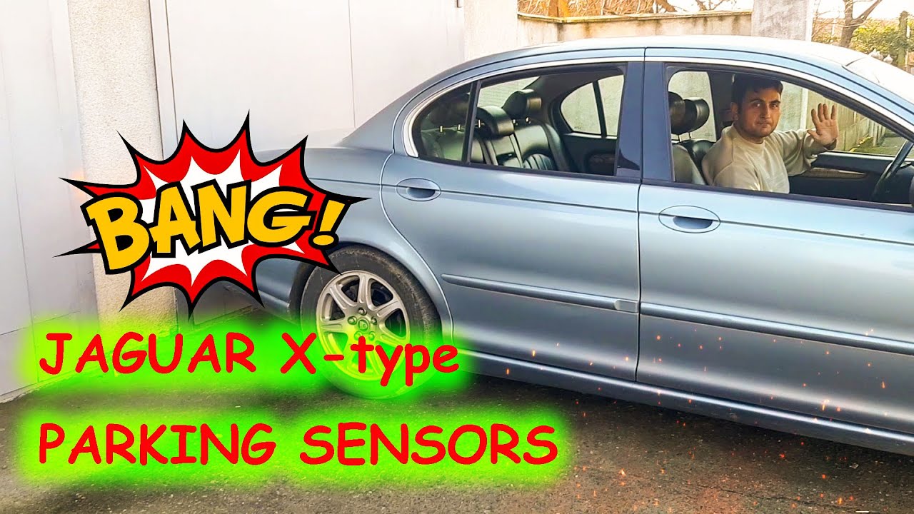 Jaguar X-type parking sensors not working