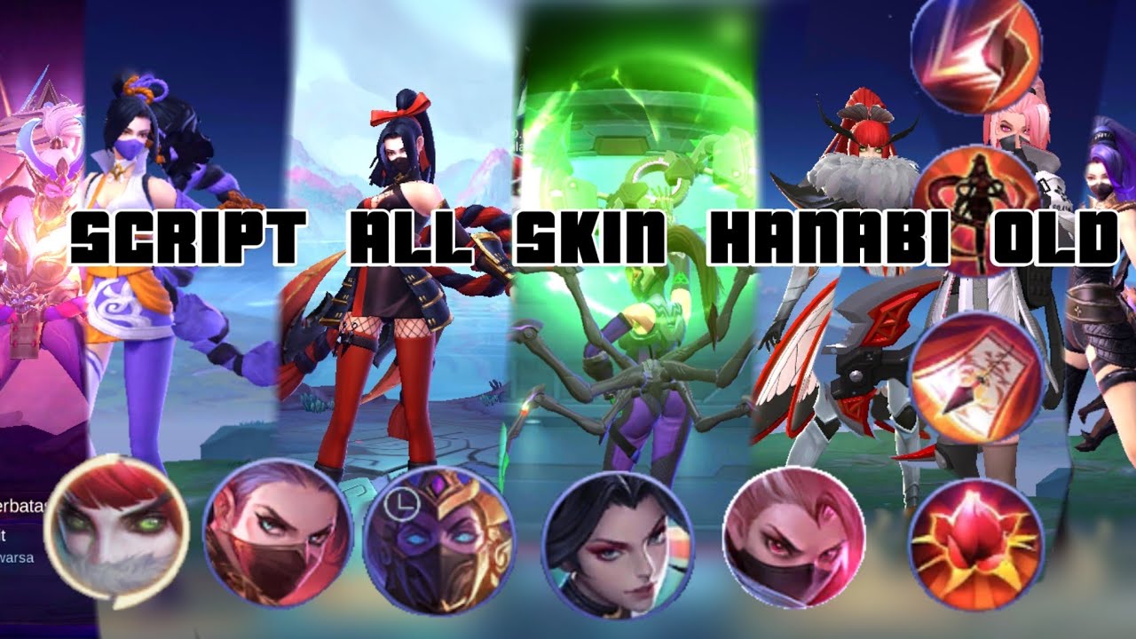 SCRIPT HANABI OLD _SCRIPT HANABI OLD ALL SKIN, VOICE, SFX, ICON SKILL & HEAD ICON NO BUG
