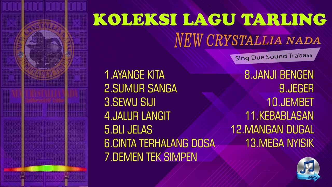 KOLEKSI LAGU TARLING NEW CRYSTALLIA NADA