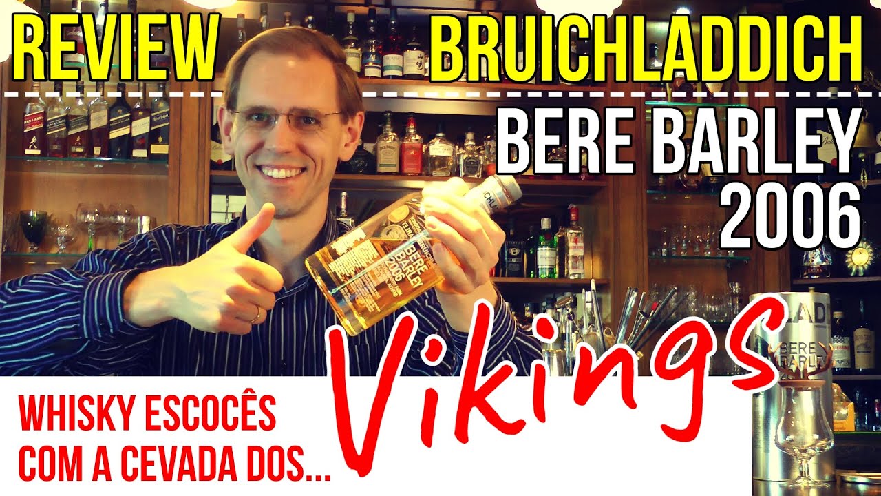 Degustando 049: Whisky Review Bruichladdich Bere Barley 2006