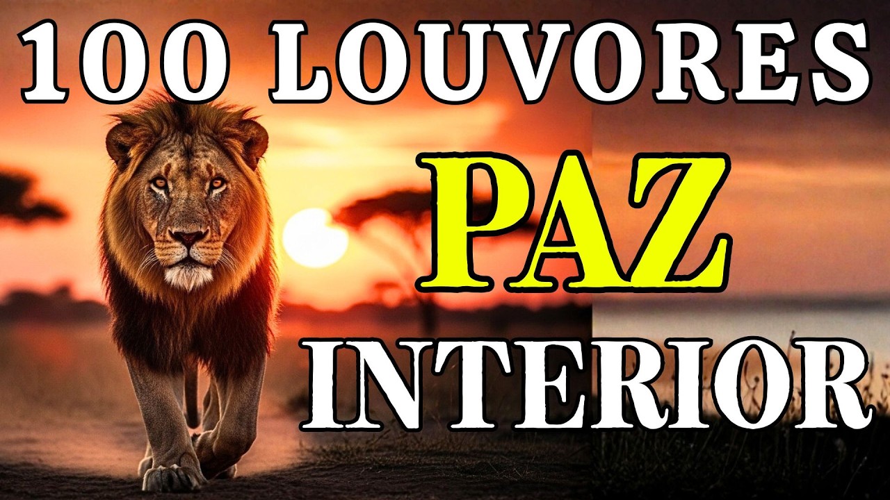 100 Louvores Para Quem Está Triste | Top Louvores Gospel | Consolo E Fé Viva