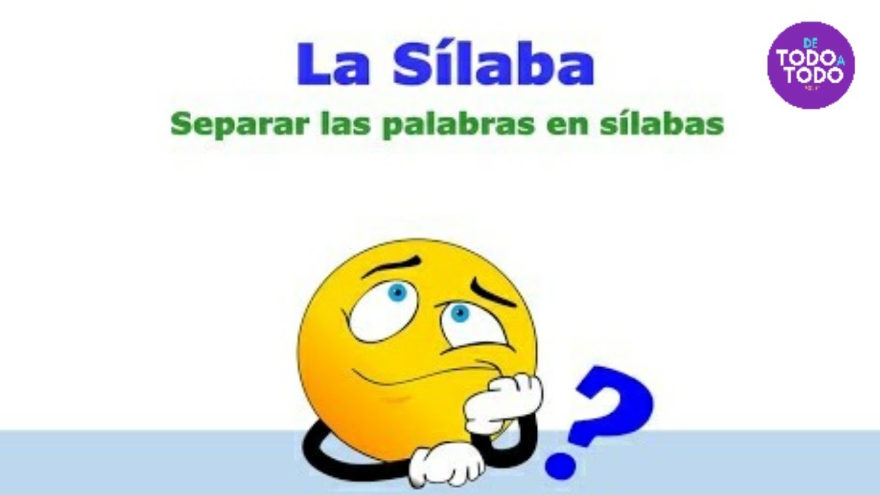 ✅Cómo SEPARAR las palabras en SÍLABAS, con ejemplos y bien explicado. La sílaba TÓNICA Y ÁTONA.